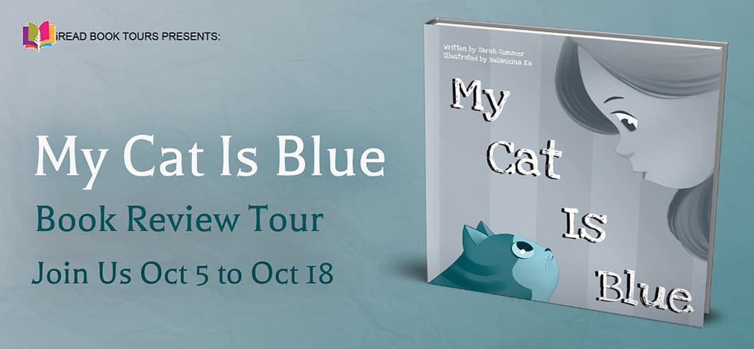 My Cat is Blue by Sarah Sommer | Book & $50 Giveaway - Review
