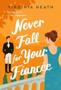 Never Fall for Your Fiancée (The Merriwell Sisters, #1) cover image