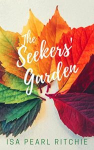 The Seekers' Garden cover image with brightly colored leaves