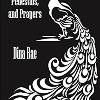 Peacocks, Pedestals, and Prayers by Dina Rae | $10 Giveaway, Excerpt, & Review