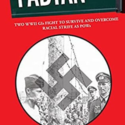 Fabyan Place: Two WWII GIs Fight to Survive and Overcome Racial Strife as POWS by Peter Angus | Giveaway-3 copies, Review, & Author Interview