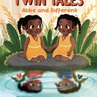 Twin Tales: Alike and Different by Brielle & Nadia Dupervil | Review, Giveaway