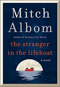the stranger in the lifeboat by Mitch Albom - Friday Finds for 5 November 2021
