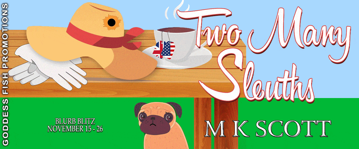 Two Many Sleuths by MK Scott | Win a $40 GC Giveaway, Excerpt, Author Profile