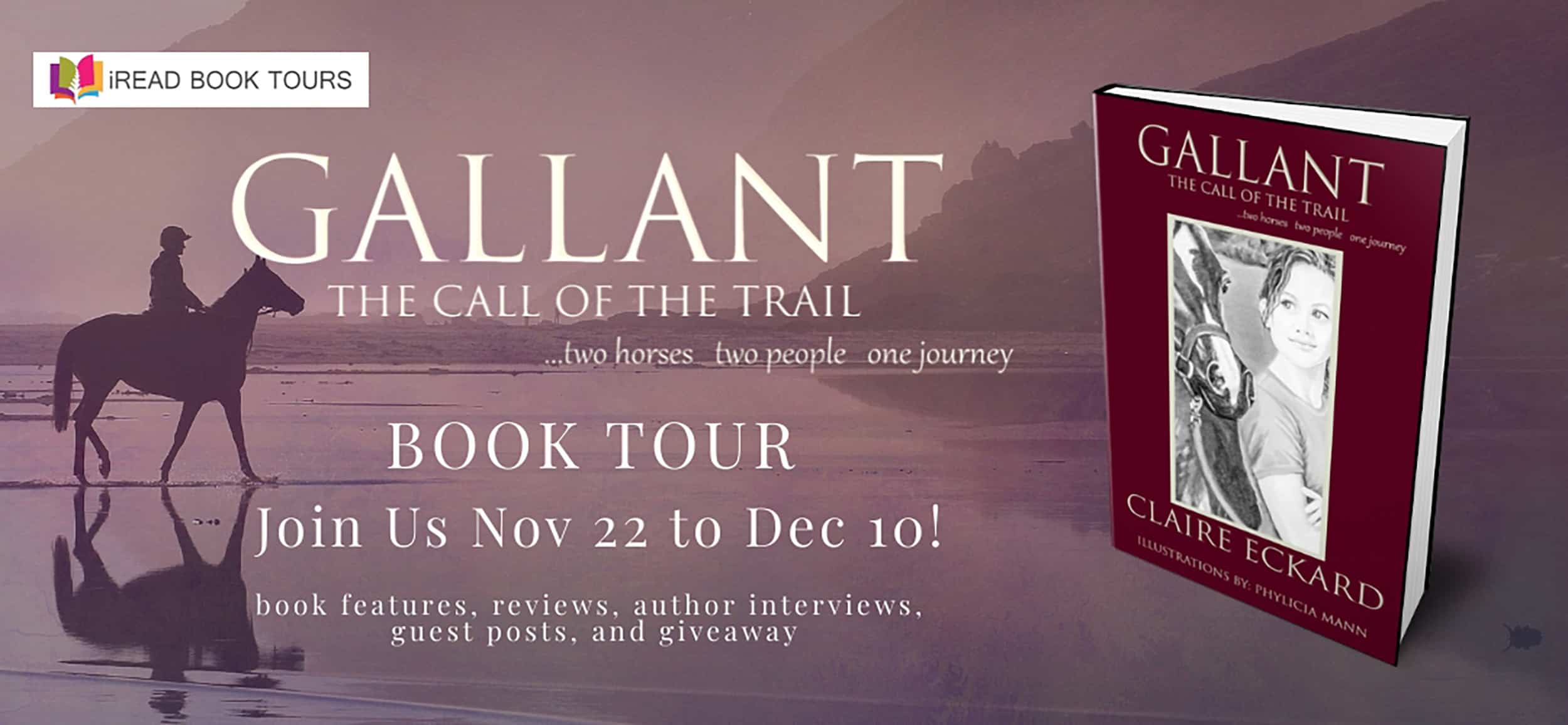 Gallant: The Call of the Trail by Claire Eckard | Spotlight, Giveaway (1 Winner), Interview