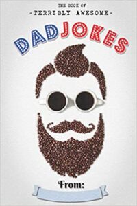 Terribly Awesome Dad Jokes by Dan Gilden Cover image