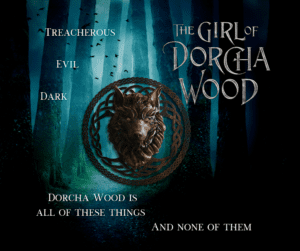 The Girl of Dorcha Wood promo square image