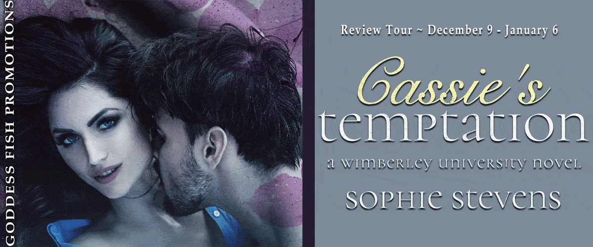 Cassie's Temptation by Sophie Stevens (Wimberley University Novel, #1) | $50 Giveaway, Review, & Steamy Excerpt