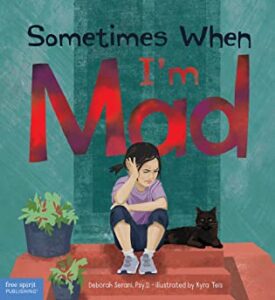 Sometimes When I’m Mad Book Cover Image