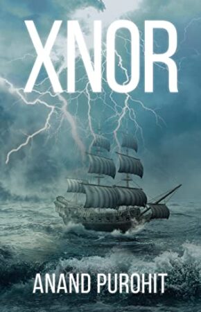XNOR by Anand Purohit | $15 Giveaway, Guest Post by Author, Excerpt, Spotlight