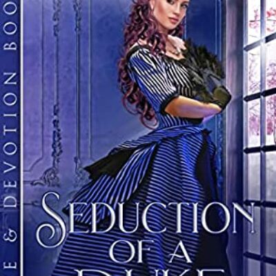 Seduction of a Duke by JR Salisbury | Review - $15 Giveaway - Excerpt | 5-Star Regency Romance!