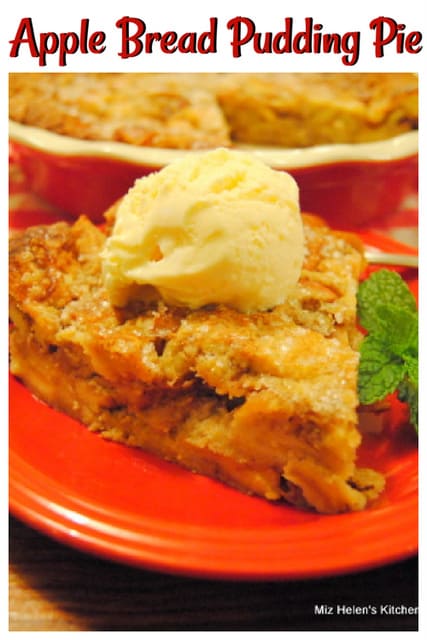 Apple Bread Pudding Pie.jpg from Miz Helen's Kitchen image