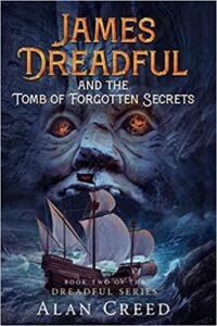 James Dreadful and the Tomb of the Forgotten Secrets Book cover image