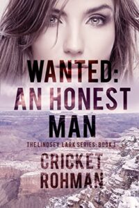 Wanted An Honest Man by Cricket Rohman book cover image