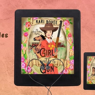 Annie Oakley Mystery Series by Kari Bovee | Audiobook Tour & $25 Giveaway