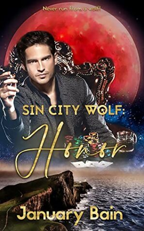 Honor (Sin City Wolf #3) by January Bain | $50 Giveaway, Excerpt, & Spotlight