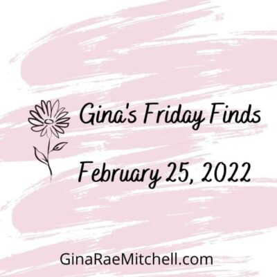 Friday Finds | 25 February 2022 | Reviews, Recipes, Reading Suggestions, DIY, and Blog Roundup