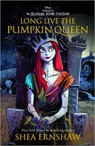 Long Live the Pumpkin Queen by Shea Ernshaw book cover image