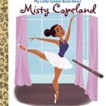 My Little Golden Book about Misty Copeland book cover image