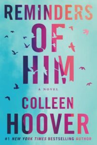 Reminders of Him by Colleen Hoover book cover image