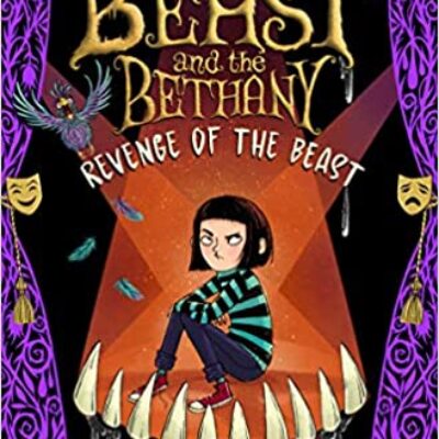 Revenge of the Beast (The Beast & The Bethany #2) by Jack Meggit-Phillips | Book Review