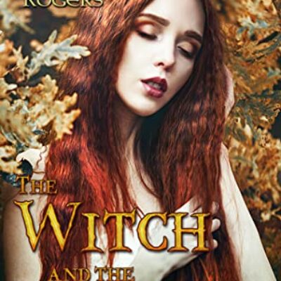 The Witch and the Dreamwalker by Victoria Rogers | $15 Giveaway, Excerpt, Review