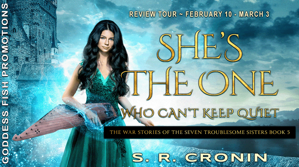 She's the One Who Can't Keep Quiet by S.R. Cronin | $25 Giveaway | The War Stories of the Seven Troublesome Sisters Book 5