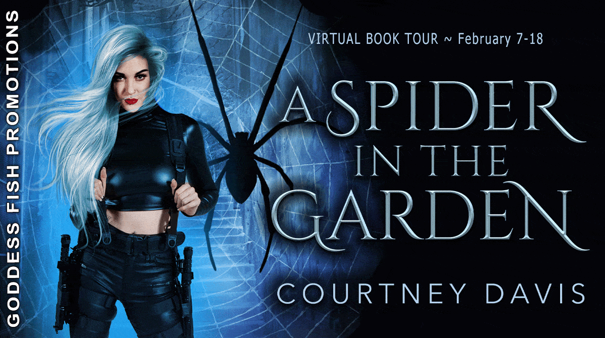 A Spider in the Garden by Courtney Davis | Win a $25 Gift Card, Excerpt, Guest Post | #Paranormal #Romantic #Fantasy