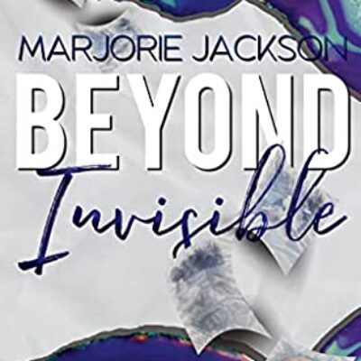 Beyond Invisible (Better Together Book 2) by Marjorie Jackson | Review