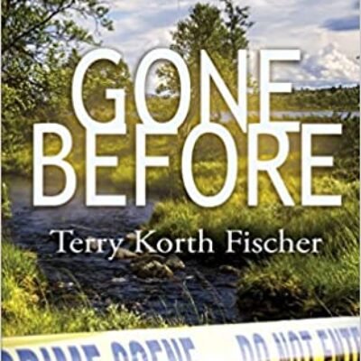 Gone Before (Rory Naysmith Mysteries Book 2) by Terry Korth Fischer | $50 Giveaway, Guest Post, Spotlight