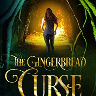 The Gingerbread Curse by April Marcom | $25 Giveaway, Guest Post, Book Excerpt, & Spotlight