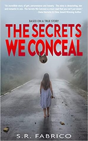 Spotlight on The Secrets We Conceal by S.R. Fabrico | $25 Visa Card Giveaway, Author Guest Post, Book Details