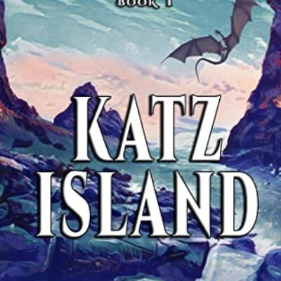Katz Island (Grey Dawn of Dharaven Book 1) by Katherine E. Soto | Giveaway - Spotlight 