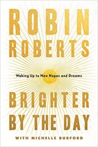 Brighter By the Day by Robin Roberts book cover image