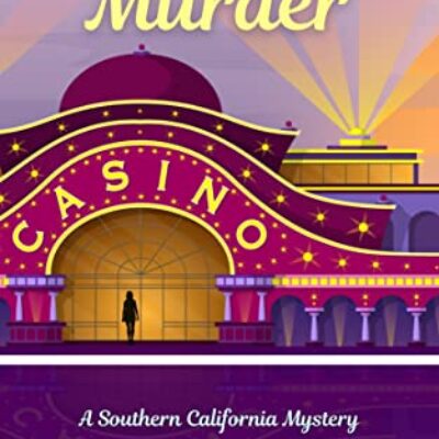 Gambling with Murder by Lida Sideris (A Southern California Mystery) | $20 Giveaway, Excerpt, Review