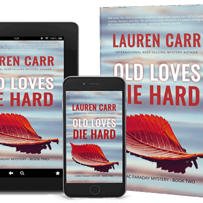 Old Loves Die Hard (Mac Faraday Mystery #2) by Lauren Carr | Audiobook Review | Part of the Shadows of Murder Blog Tour Extravaganza