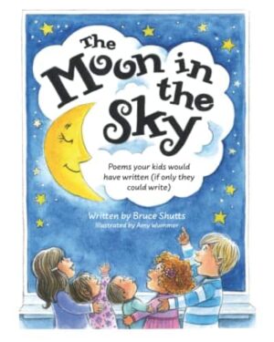 The Moon in the Sky by Bruce Shutts | Giveaway – 5 Winners | Review | Humorous Poems