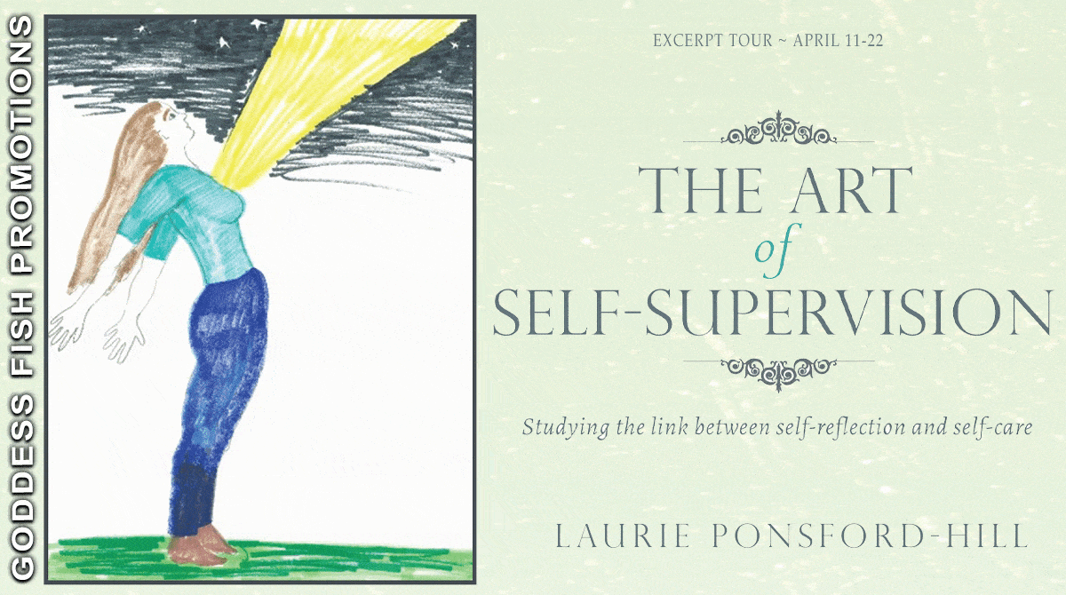 The Art of Self-Supervision by Laurie Ponsford-Hill | $15 Gift Card Giveaway, Excerpt, Book Details, and Author Profile