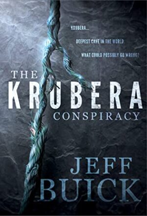 The Krubera Conspiracy by Jeff Buick | Book Review | 5-Star Espionage Thriller