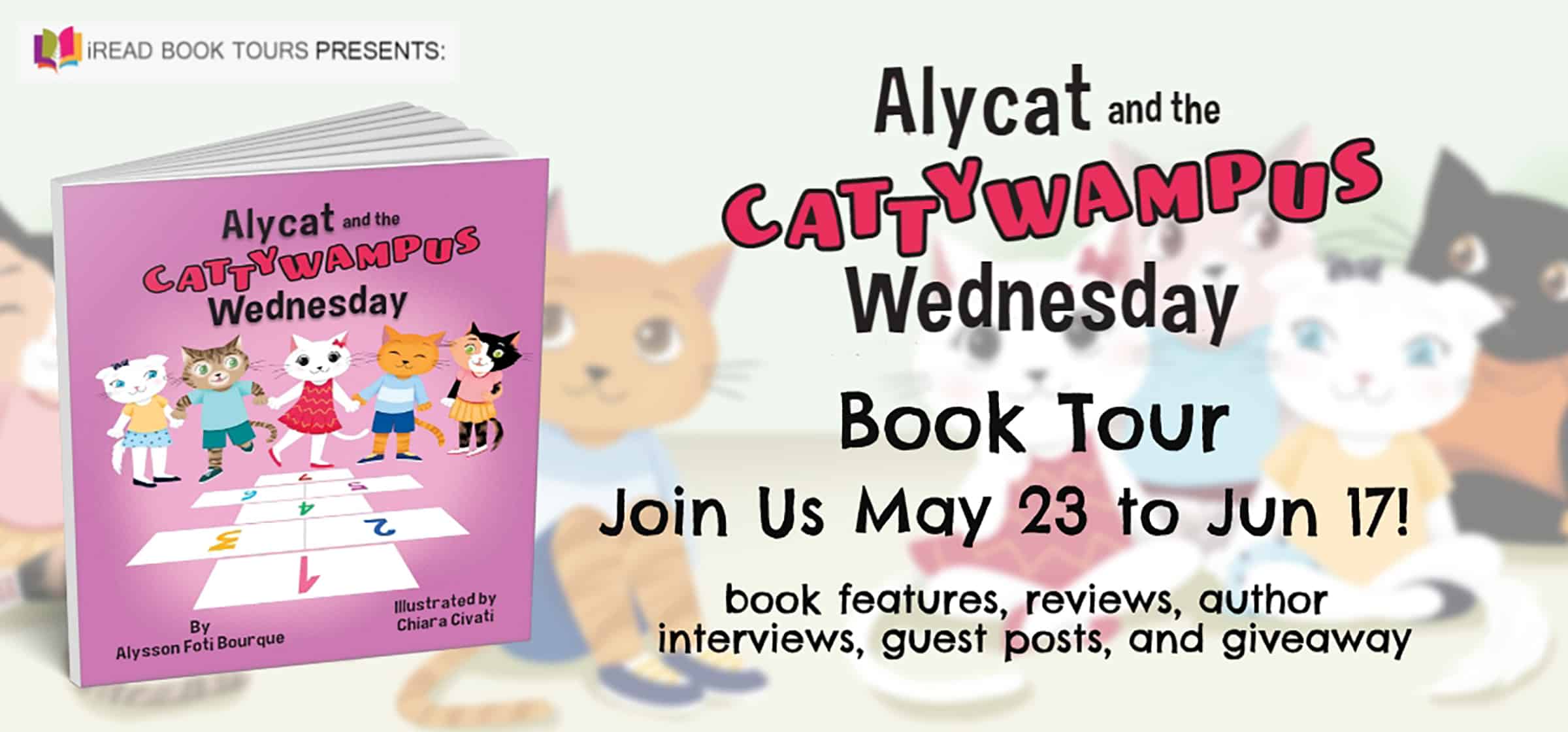 Alycat and the Cattywampus Wednesday by Alysson Foti Bourque | Giveaway Ends 6/24/22, Guest Post, & Review