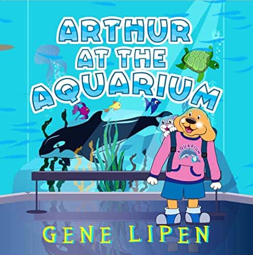 Arthur at the Aquarium by Gene Lipen book cover image