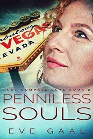 Penniless Souls (Lost Compass Love #2) by Eve Gaal | Review