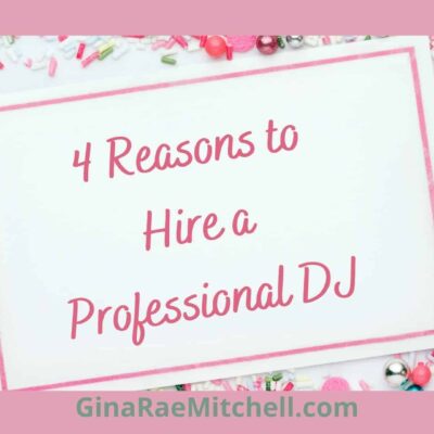 4 Reasons You Should Hire a Professional DJ for Your Party