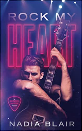 Rock my Heart by Nadia Blair book cover image