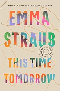 This Time Tomorrow by Emma Straub book cover image
