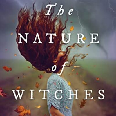 The Nature of Witches by Rachel Griffin | 5-Star Book Review | A powerful tale of witches, friendship & love!,
