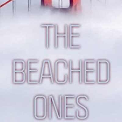 The Beached Ones by Colleen M. Story | Giveaway (ends July 18, 2022), Author Interview, Trailer, & Book Info