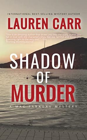 Shadow of Murder (Mac Faraday Mystery Series #14) by Lauren Carr | $50 Paypal Gift Card Giveaway, Review, & Book Details