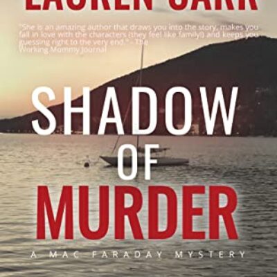 Shadow of Murder (Mac Faraday Mystery Series #14) by Lauren Carr | $50 Paypal Gift Card Giveaway, Review, & Book Details
