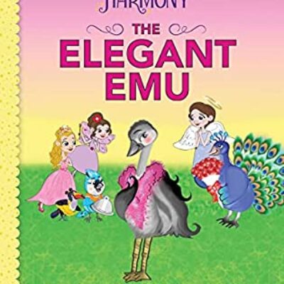 The Elegant Emu by Karen M Bobos (Part of the 6-book Adventures in Harmony Series) | Review, Giveaway, Author Interview
